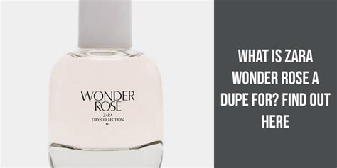 zara wonder rose perfume dupe|majestic opulence zara dupe.